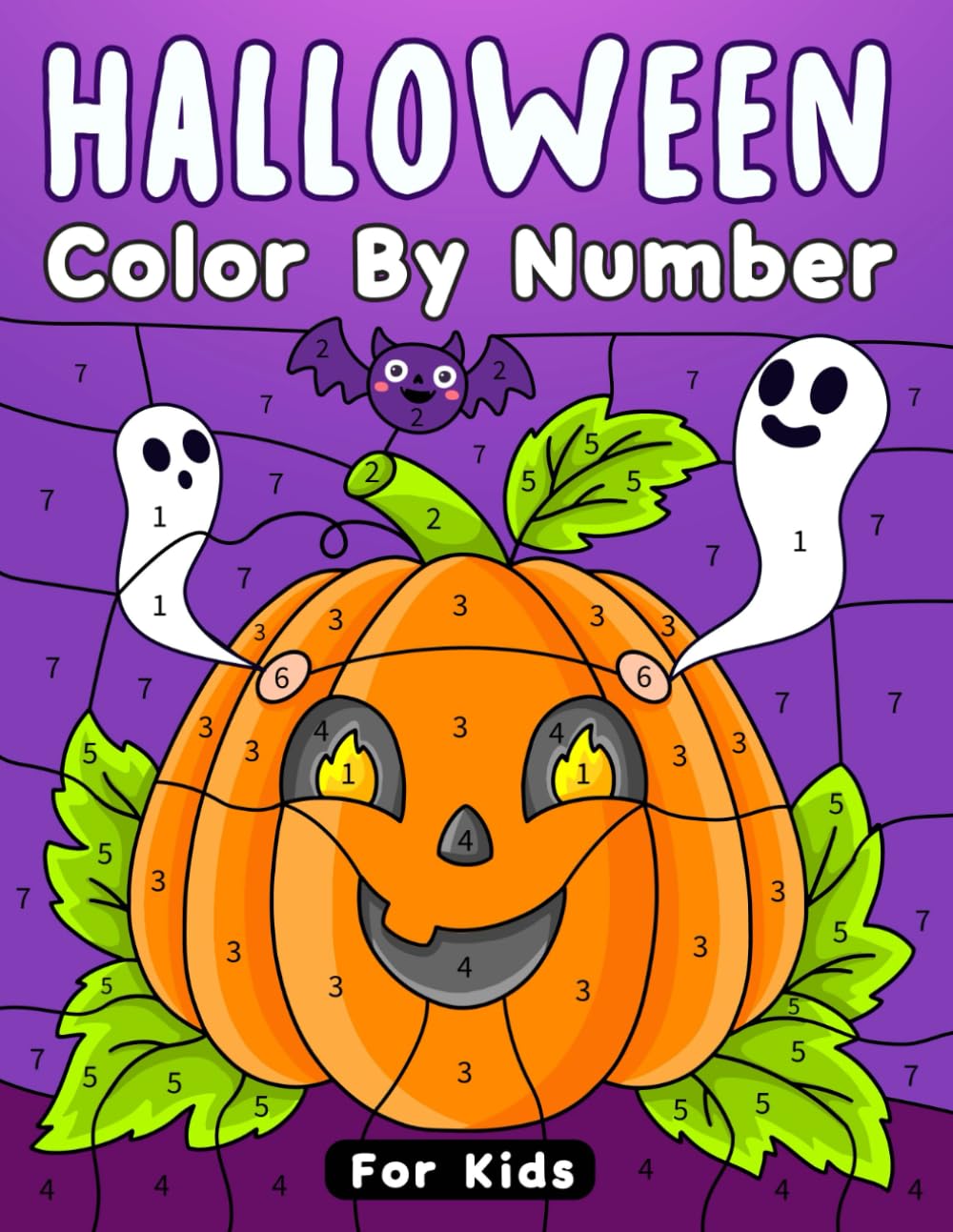 Halloween Color By Number For Kids: Fun and Simple Halloween Activity Coloring Book for Girls and Boys
