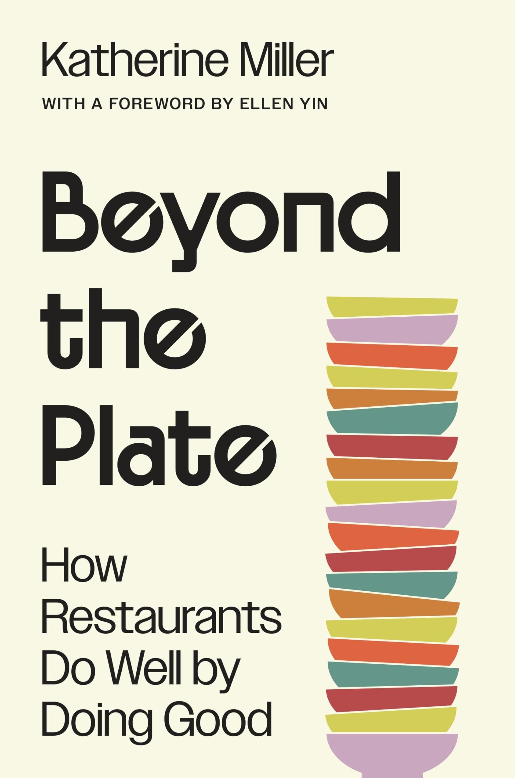 Beyond the Plate: How Restaurants Do Well by Doing Good