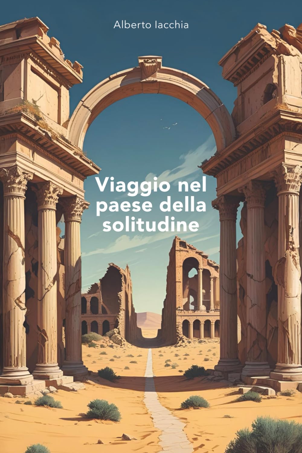 Viaggio nel Paese della Solitudine