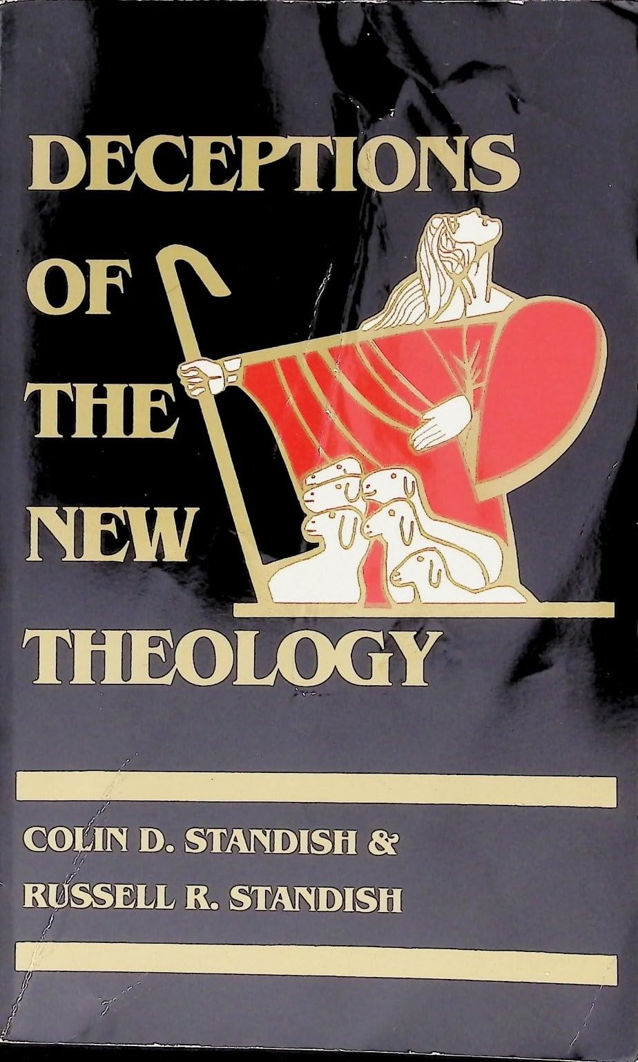 Buy Deceptions of the New Theology — BookShops.in