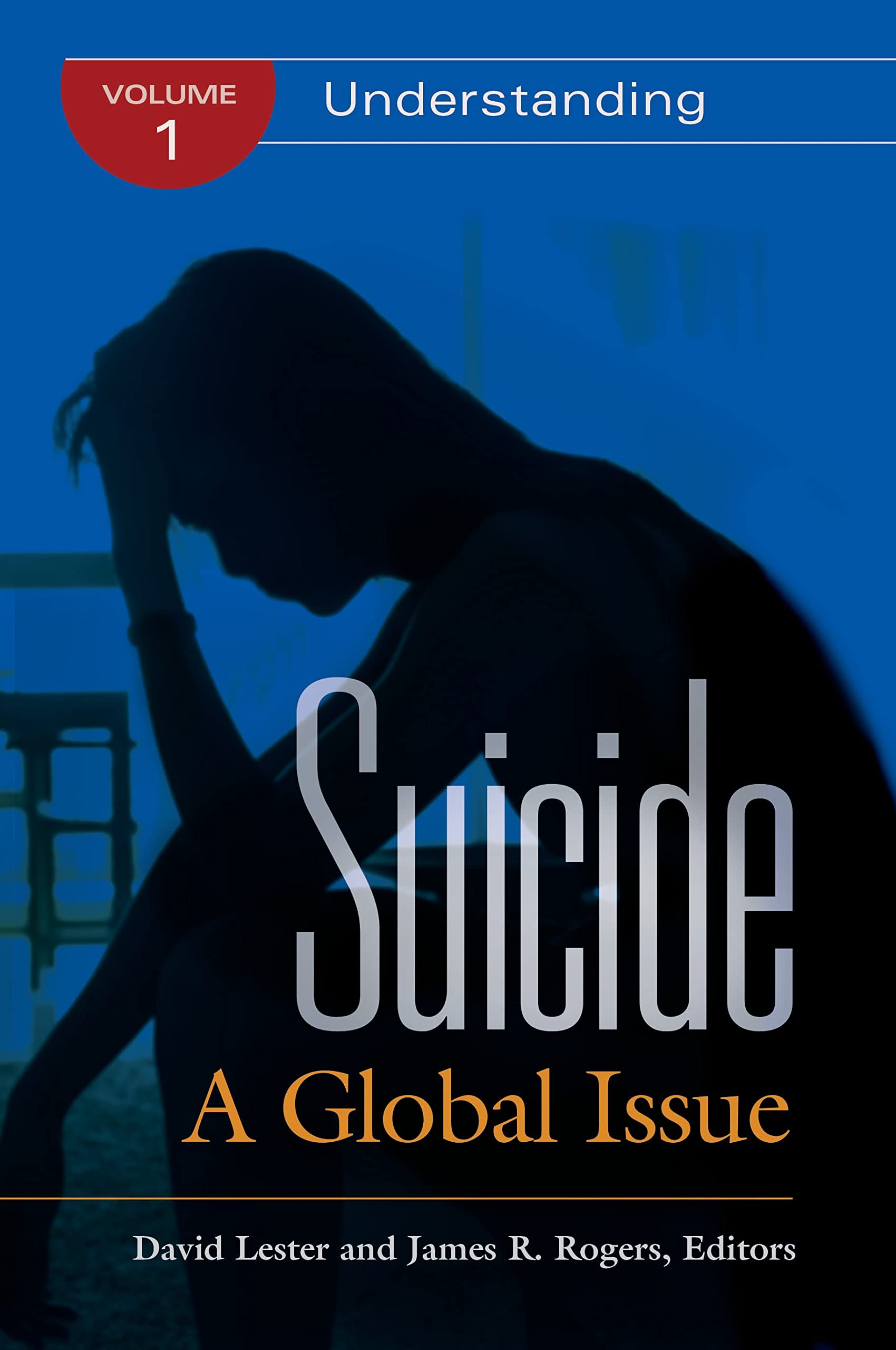 Suicide: A Global Issue [2 volumes]: Amazon.co.uk: David Lester Ph
