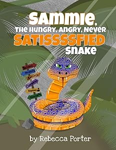 Sammie the Hungry, Angry, Never Satissssfied Snake