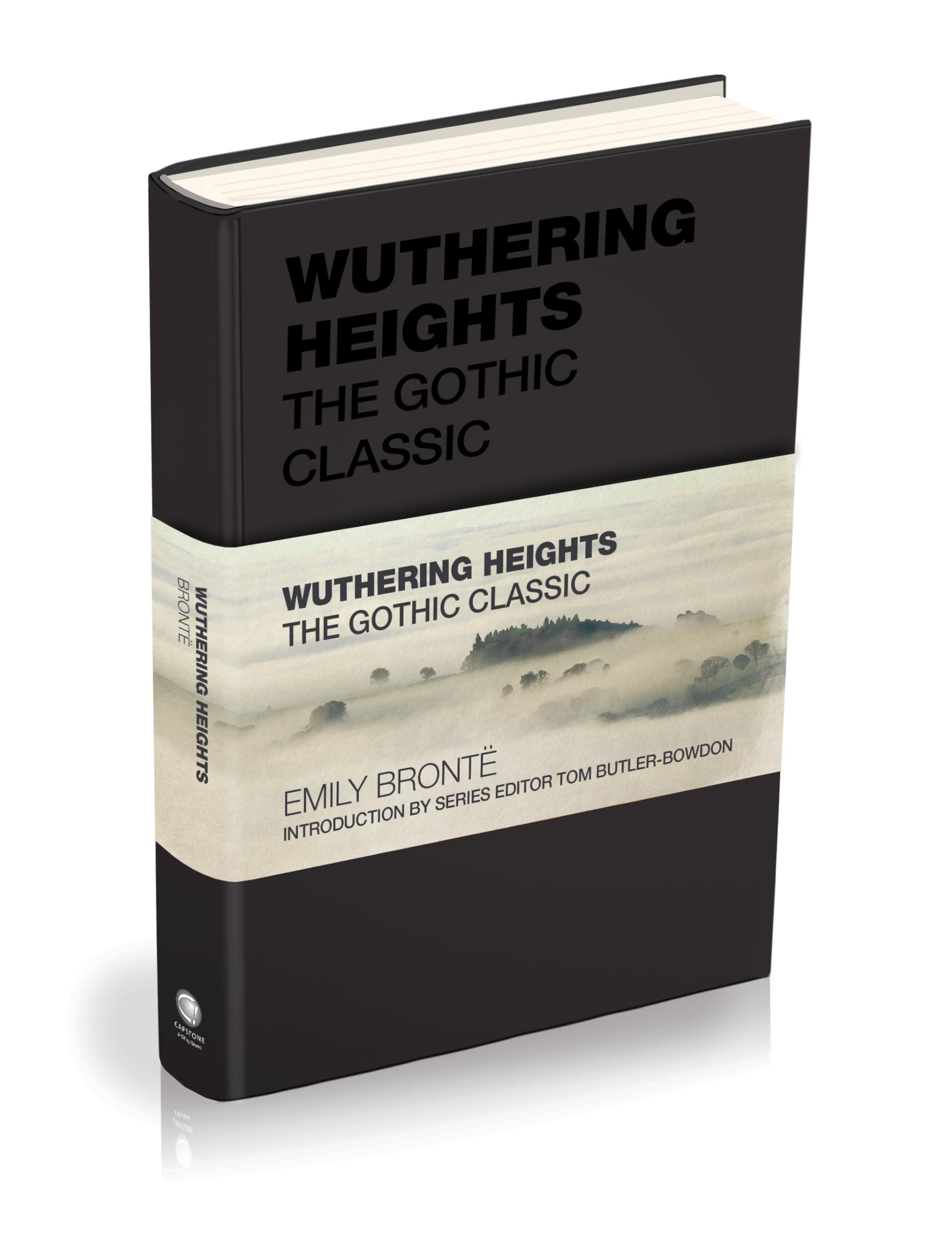 Wuthering Heights: The Gothic Classic (Capstone Classics)