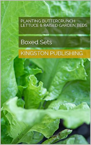 Planting Buttercrunch Lettuce &amp; Raised Garden Beds: Boxed Sets (Boxed Sets - Vegetables)