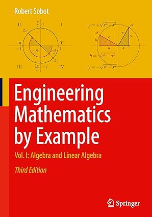 Engineering Mathematics by Example: Vol. I: Algebra and Linear Algebra-Wow! eBook
