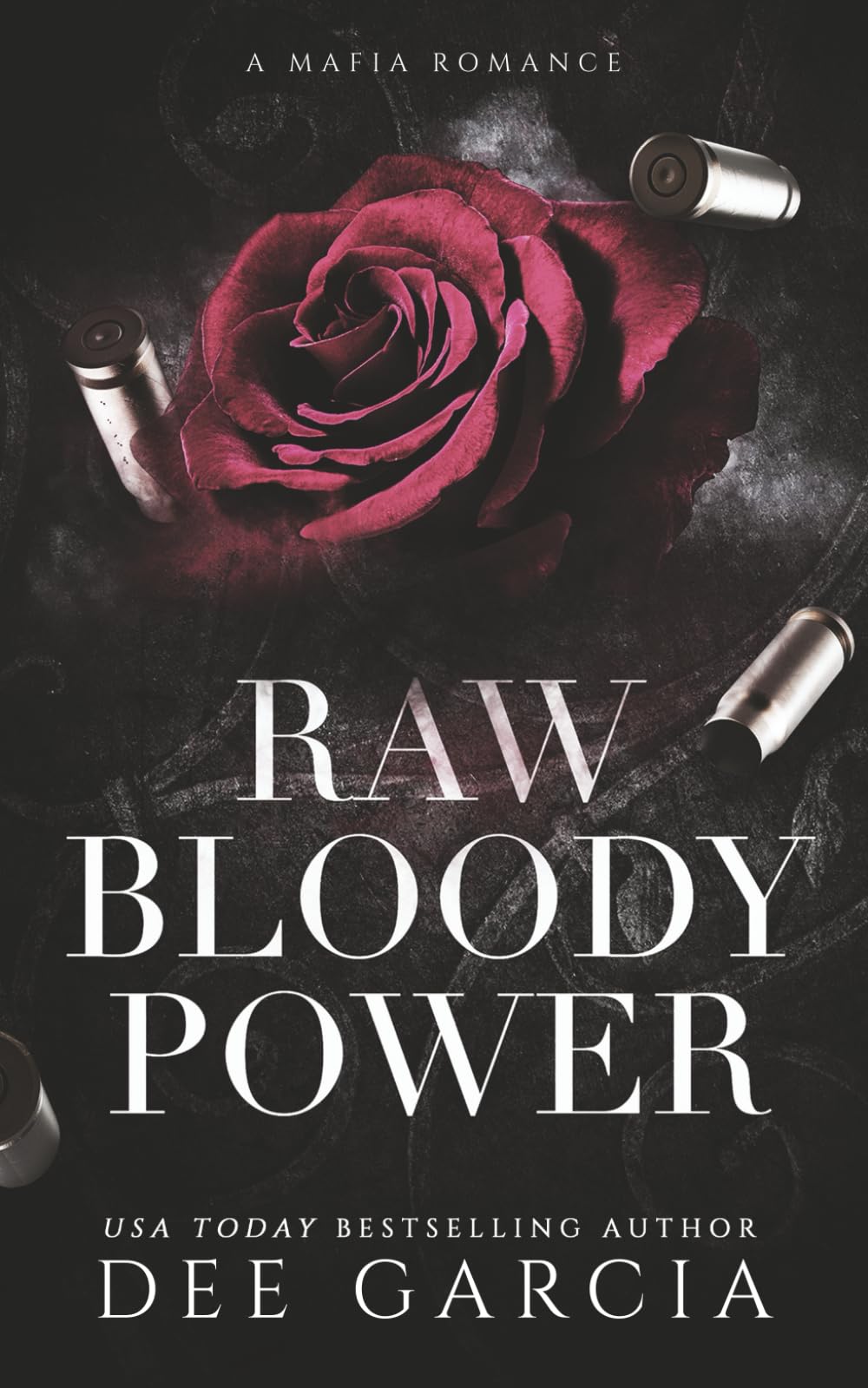 Raw Bloody Power: An Enemies to Lovers Romance