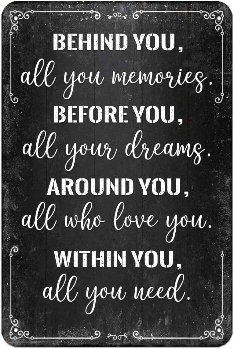 SMAZDFXX Graduation Quote Tin Sign - Behind You All Your Memories - Poster Metal Plaque, Positive Motivational Inspirational Decorative Signage For Home Classroom Grad 8"x12"