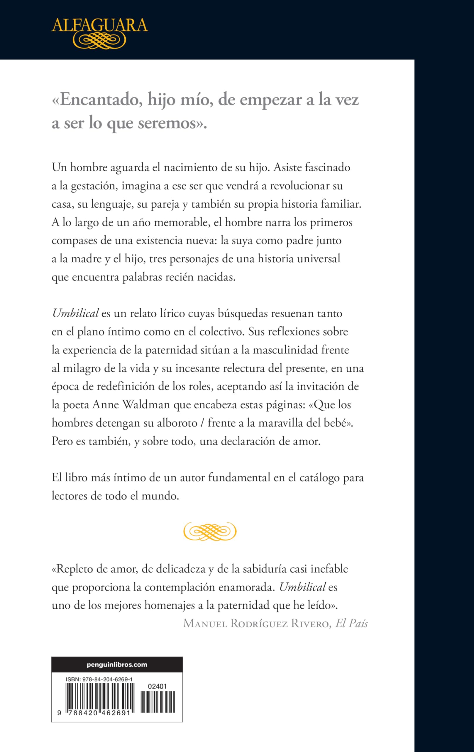 Umbilical: El nuevo libro del autor ganador del Premio Alfaguara (Hispánica)