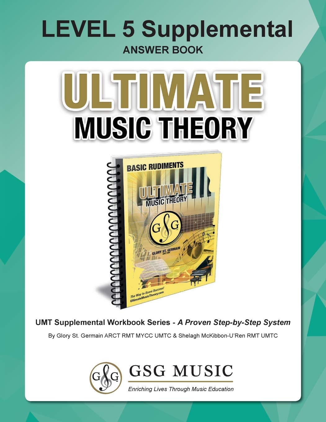 LEVEL 5 Supplemental Answer Book - Ultimate Music Theory: LEVEL 5 Supplemental Answer Book - Ultimate Music Theory (identical to the LEVEL 5 ... Accurate Marking! (Umt Supplemental Workbook)
