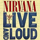 Live and Loud