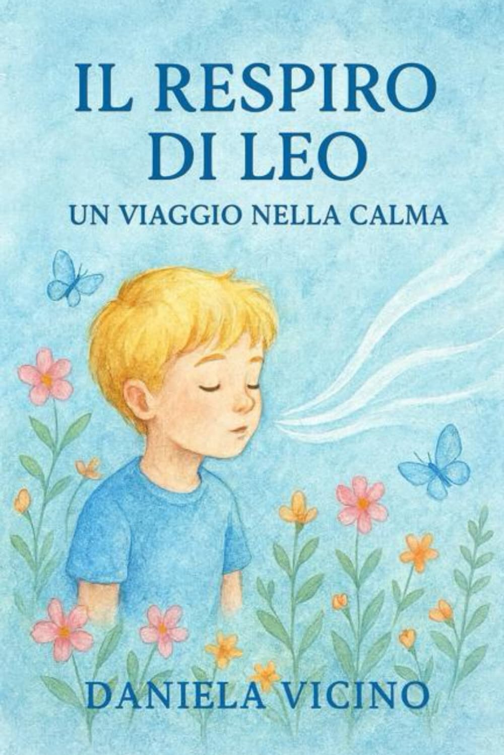 Il respiro di Leo: Un viaggio nella calma