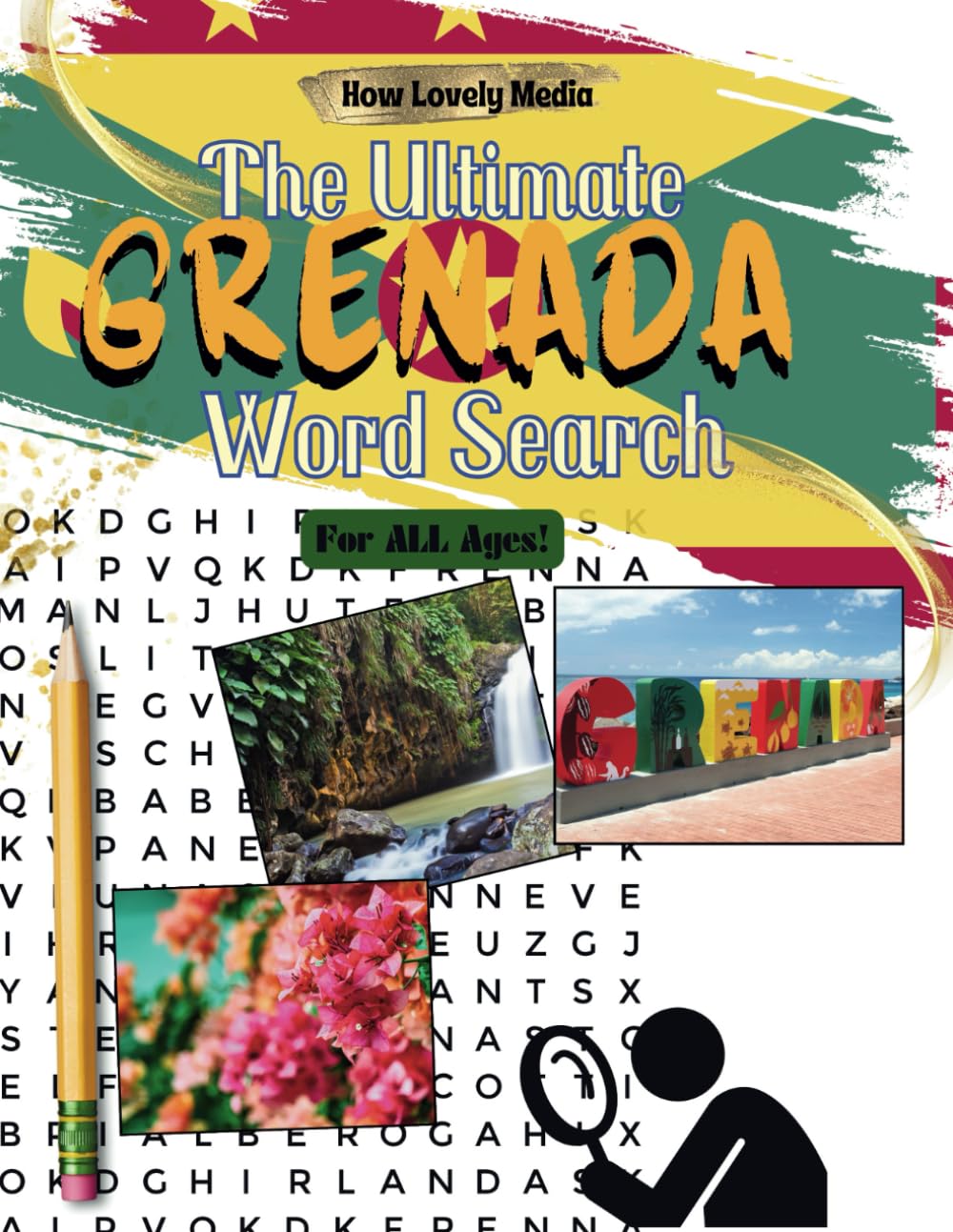 The Ultimate Grenada Word Search - For All Ages !: Paper back Word Search book-All about Grenada