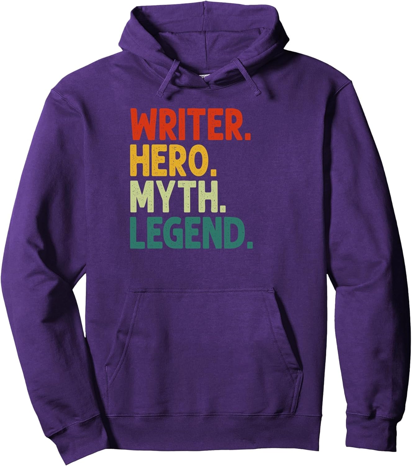 Writer Hero Myth Legend Vintage Funny Writer Pullover Hoodie