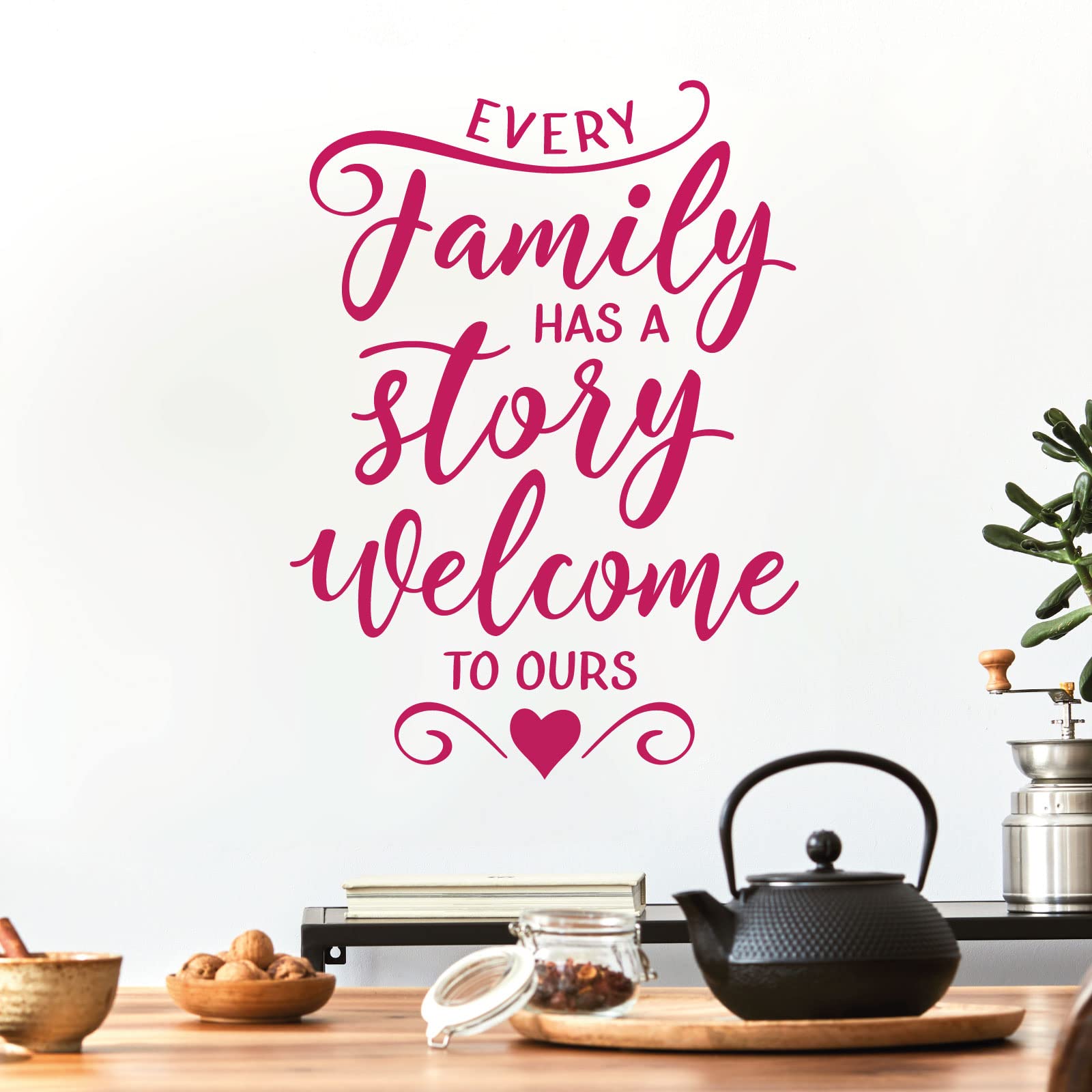Every Family has a Story, Welcome to Ours - Family Decal Wall Sticker [Large] [Magenta]