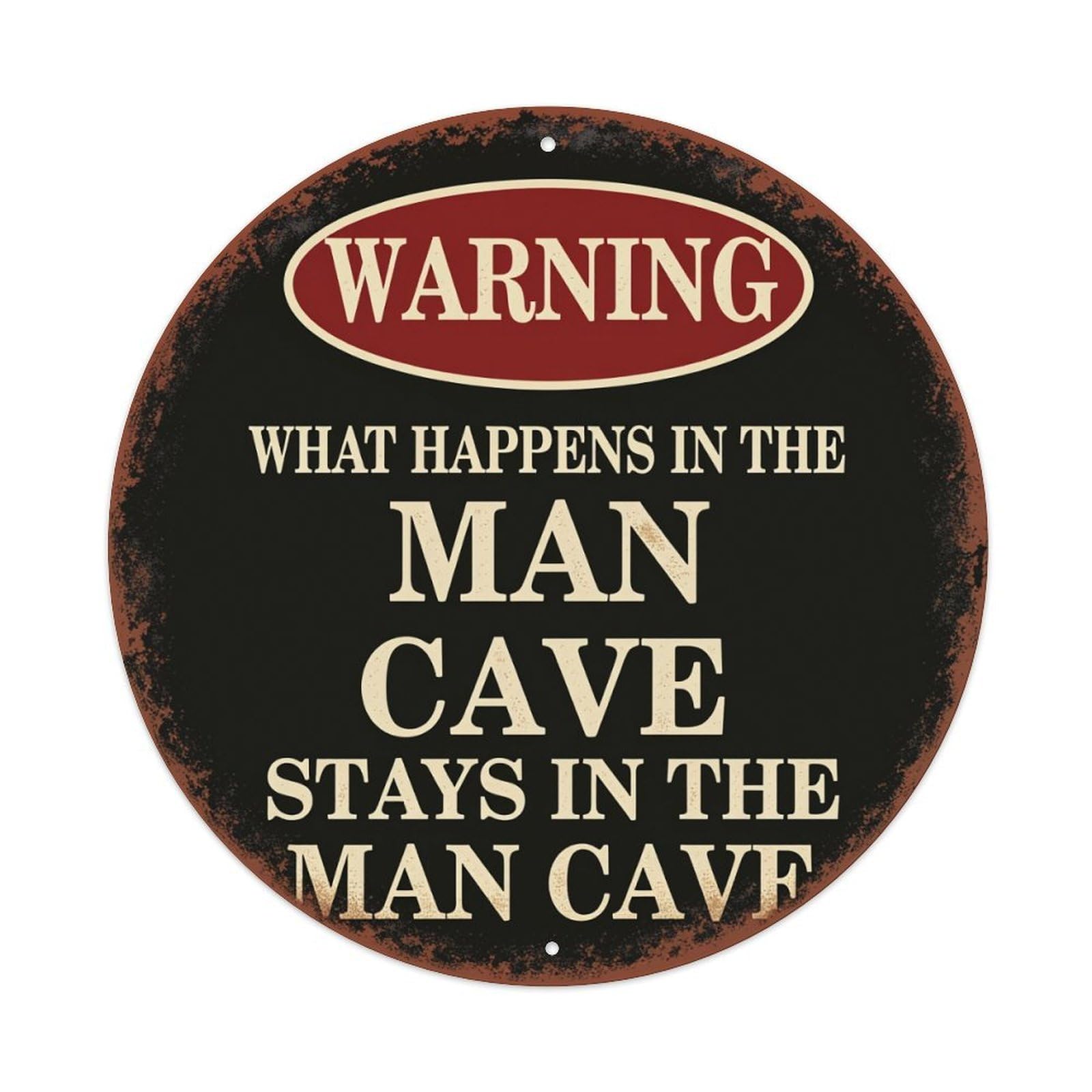 Warning Man Cave Sign Print Round Metal Tin Sign Vintage Wall Decor, Bar Garage Cafe Kitchen Home Wall Art Poster 8x8inches