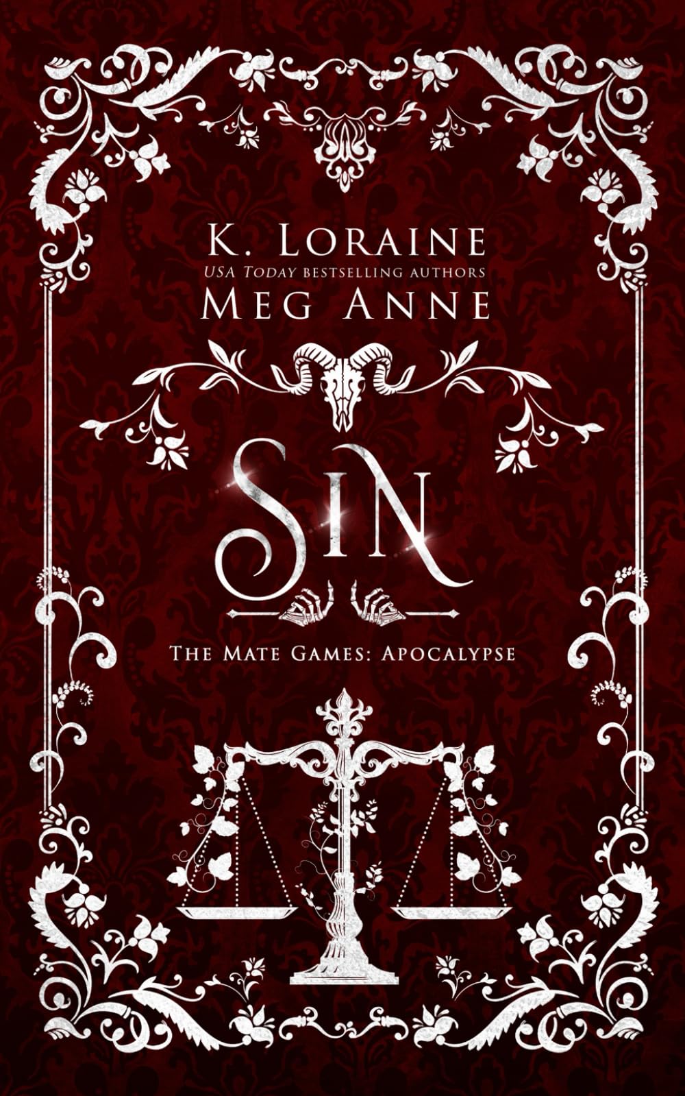 Sin: The Mate Games: Apocalypse, Book 1: Alternate Cover Edition (The Mate Games: Apocalypse, Alternate Cover Editions)