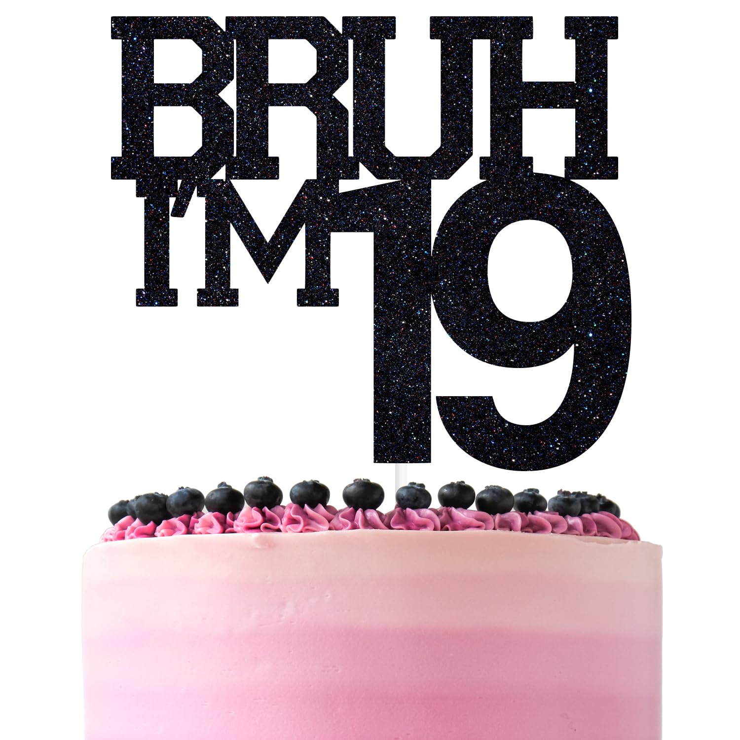 Black Glitter Bruh I'm 19 Cake Topper, Cheers to 19 Years/Bro I'm 19, Funny 19th Birthday Party Decorations Supplies