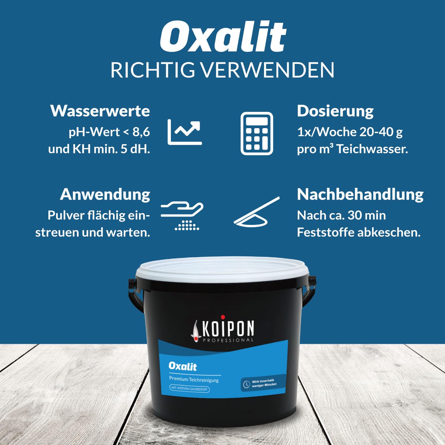KOIPON Oxalit 1 kg Teichschlammentferner zur Teich Reinigung von Laub, Teich Schlamm und Ablagerungen wirkt innerhalb weniger Minuten mit Sauerstoff