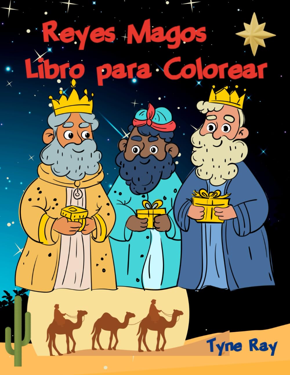 Reyes Magos Libro para Colorear: Colorear en Navidad para niños de 3 a 6 años, diversión y dibujos creativos para las fiestas y soñar