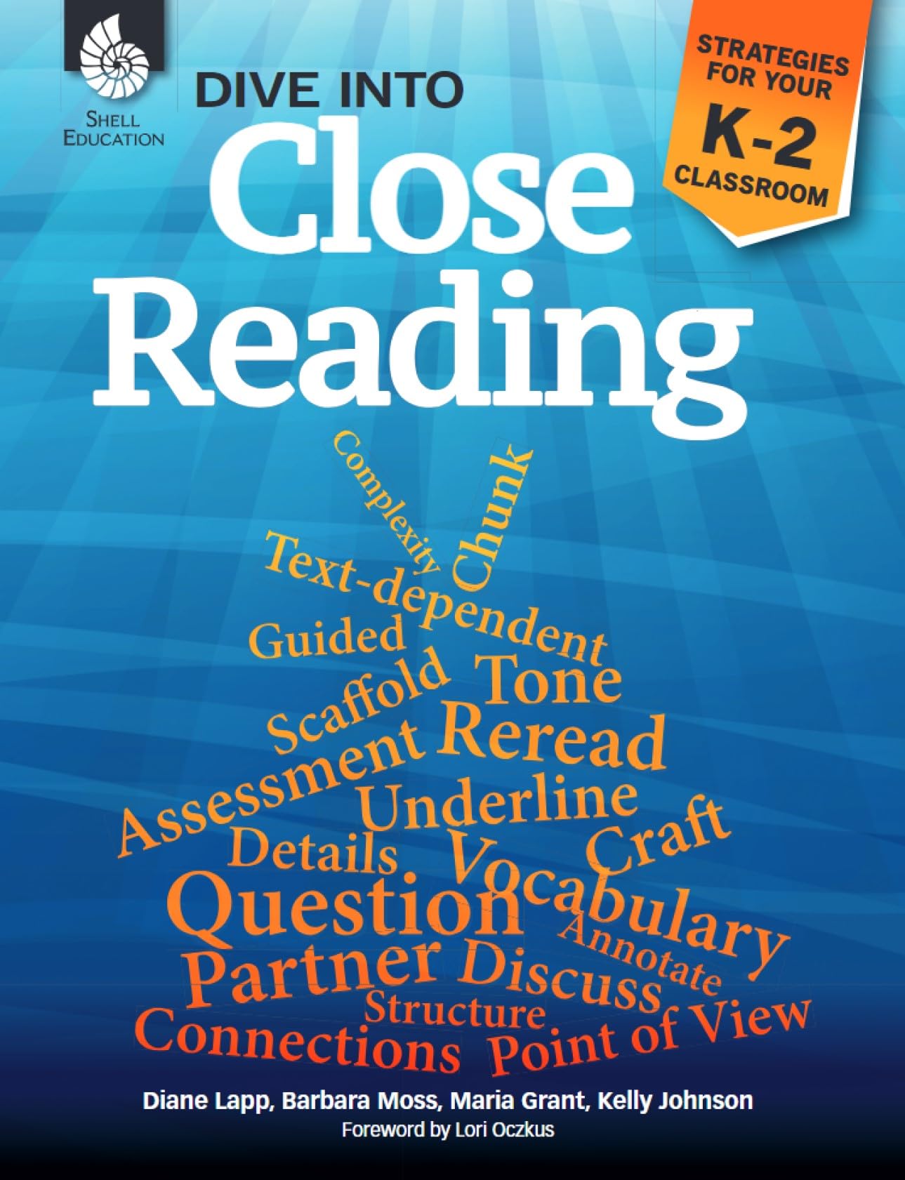 Dive into Close Reading: Strategies for Your K-2 Classroom