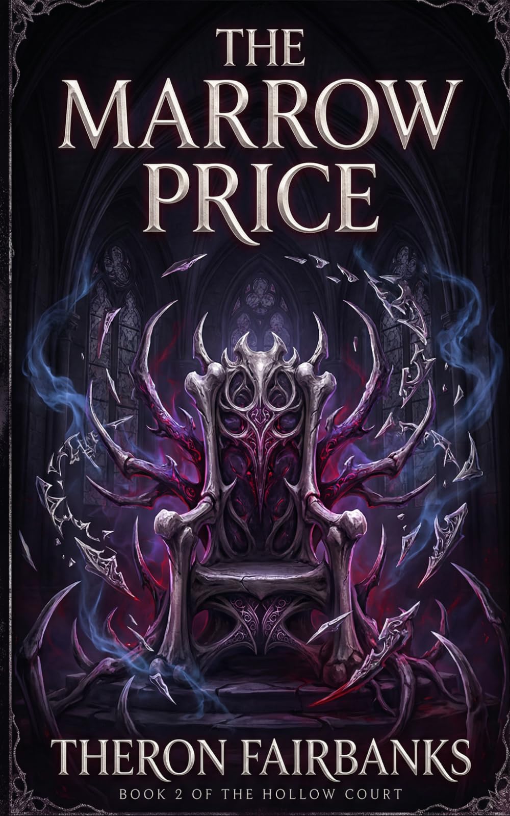 The Marrow Price: The Hollow Court — Story Two