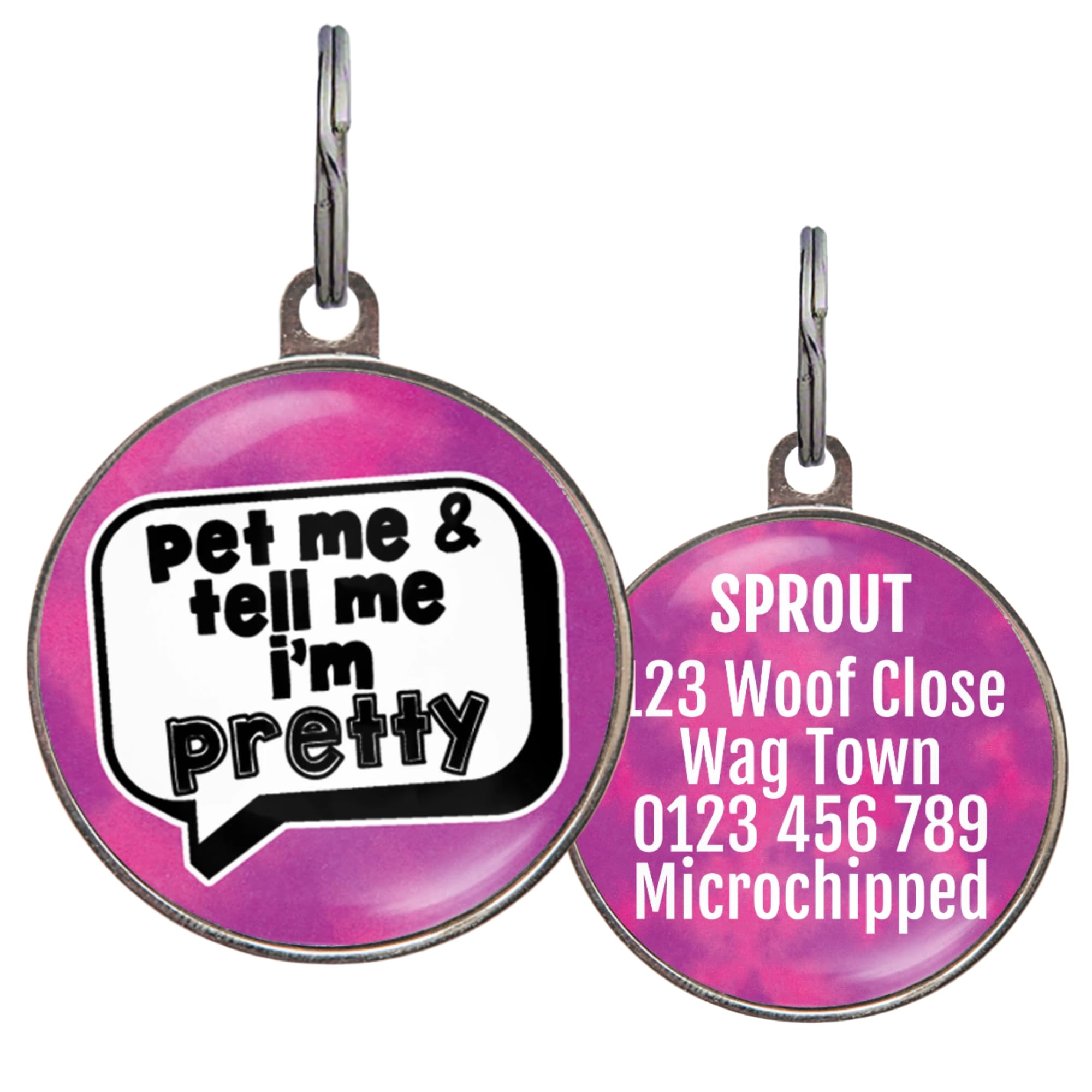 Funny Dog Tag – UK Made - Customised, 36 Colour Options, 2 Sizes for Dogs & Cats – Pet Me and Tell Me I’m Pretty – Waterproof, Double-Sided Pet ID – Sassy Dog Name Tag