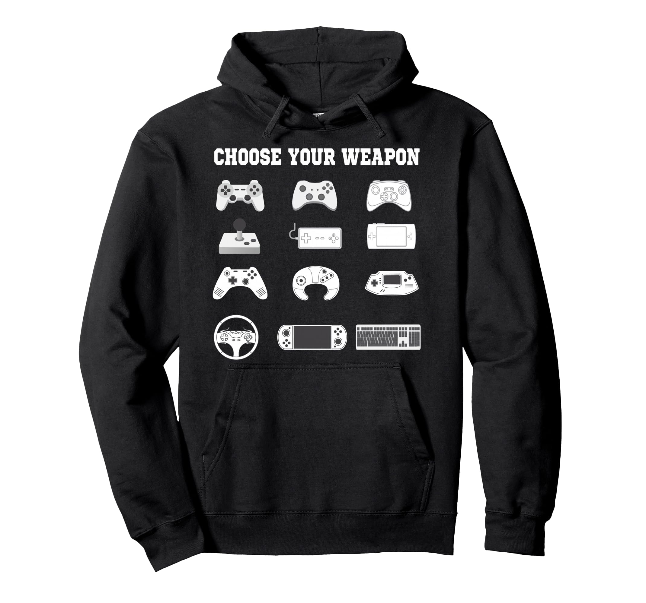 Choose your weapon Boy Geek Funny gaming Clothing player Pullover Hoodie