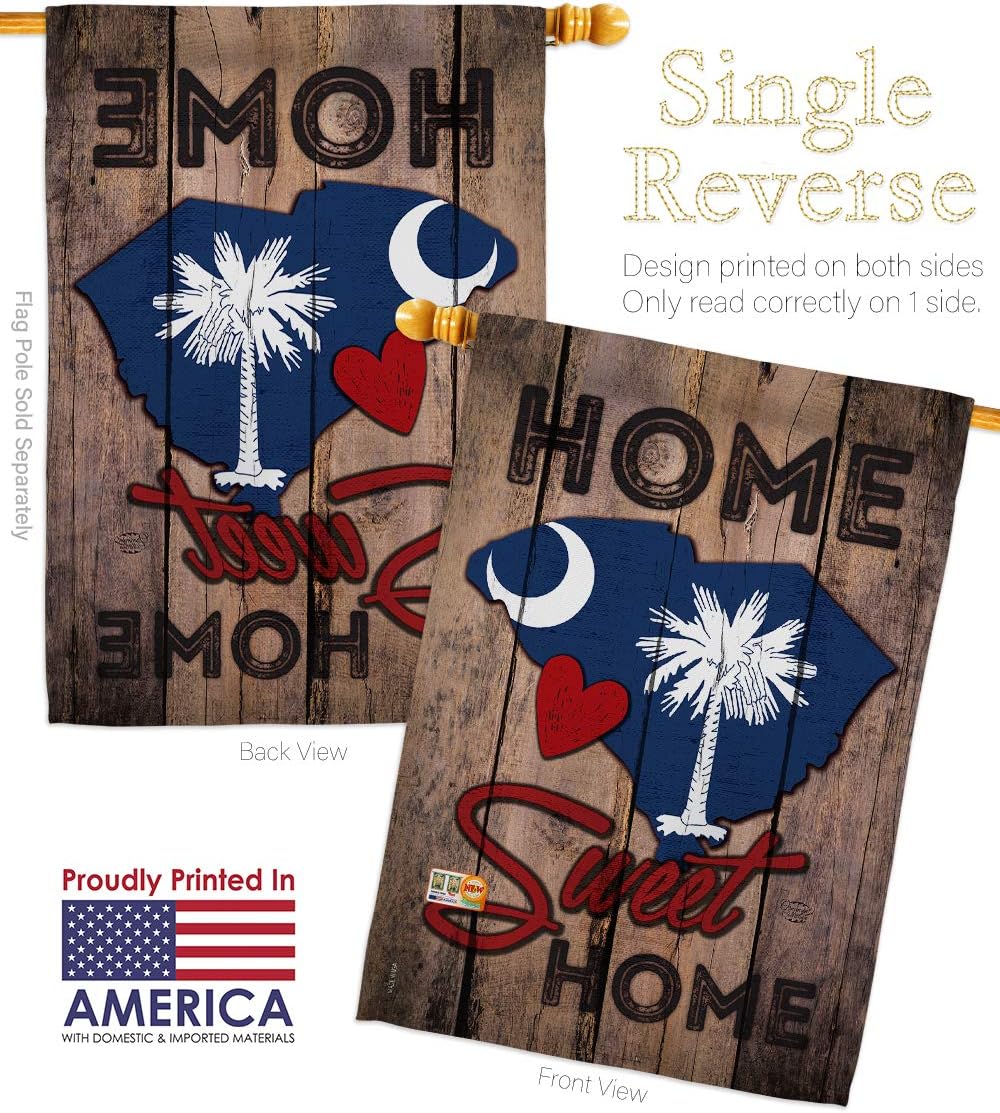 State South Carolina Home Sweet House Flag Americana States USA American Territories Republic Country Particular Area Small Decorative Gift Yard Banner Made In 28 X 40