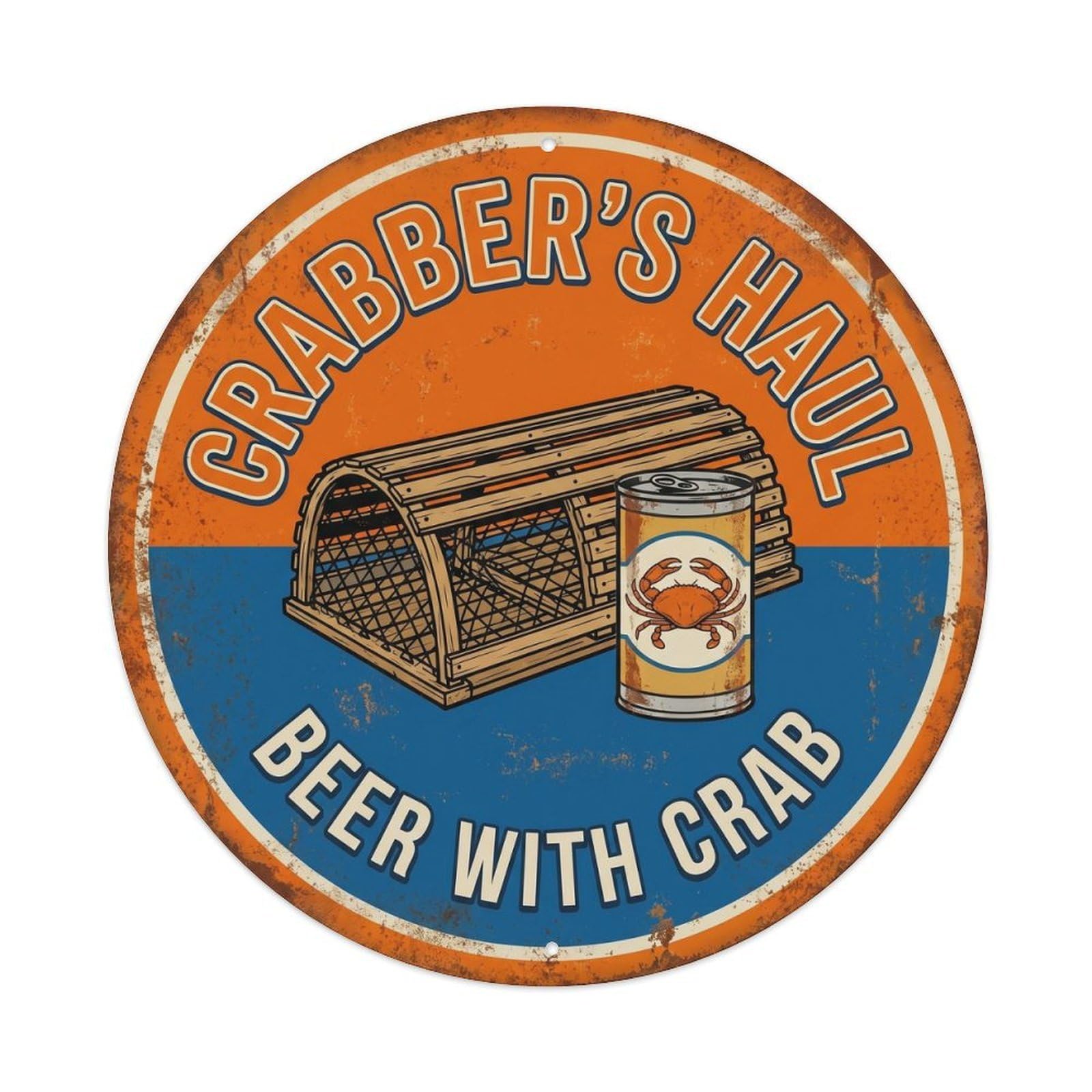 Retro Bar Crabber Catch Lounge Beer Metal Tin Sign Plaque Wall Decor for Cafe, Club Bar, Office, Home Garden Round Metal Poster 8x8Inch