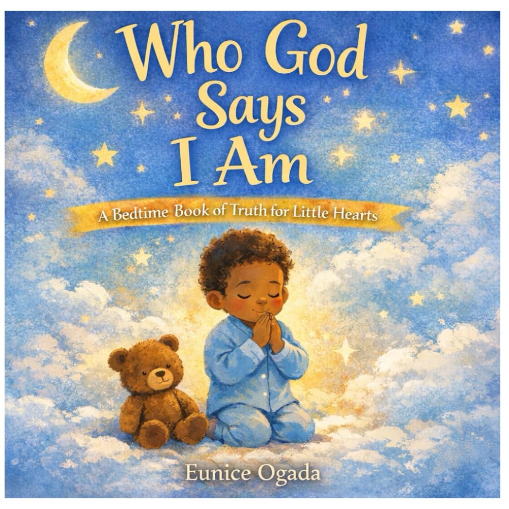 Who God Says I Am: A Bedtime Book of Truth for Little Hearts (Become Who God Says You Are)