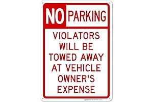 No Parking: Violators Will Be Towed Away Metal Sign