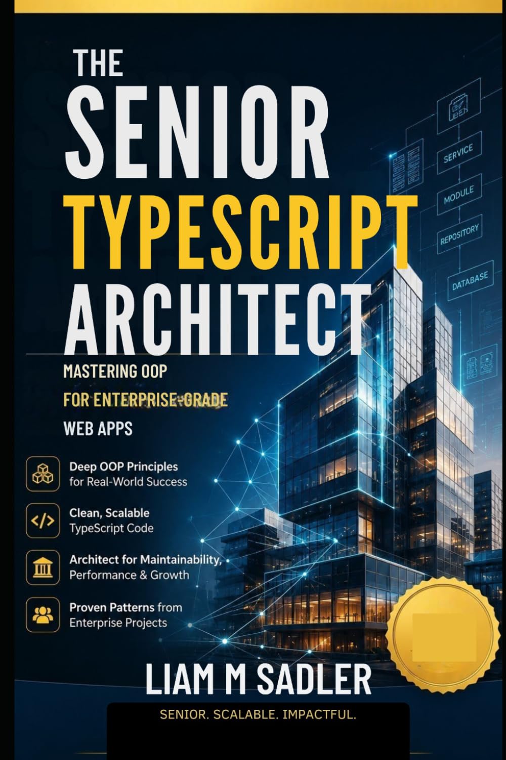 The Senior TypeScript Architect: Mastering OOP for Enterprise-Grade Web Apps
