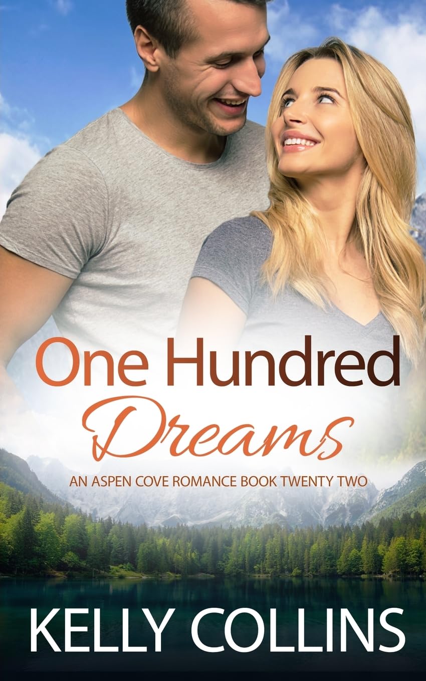 One Hundred Dreams: 22 (Aspen Cove Romance)