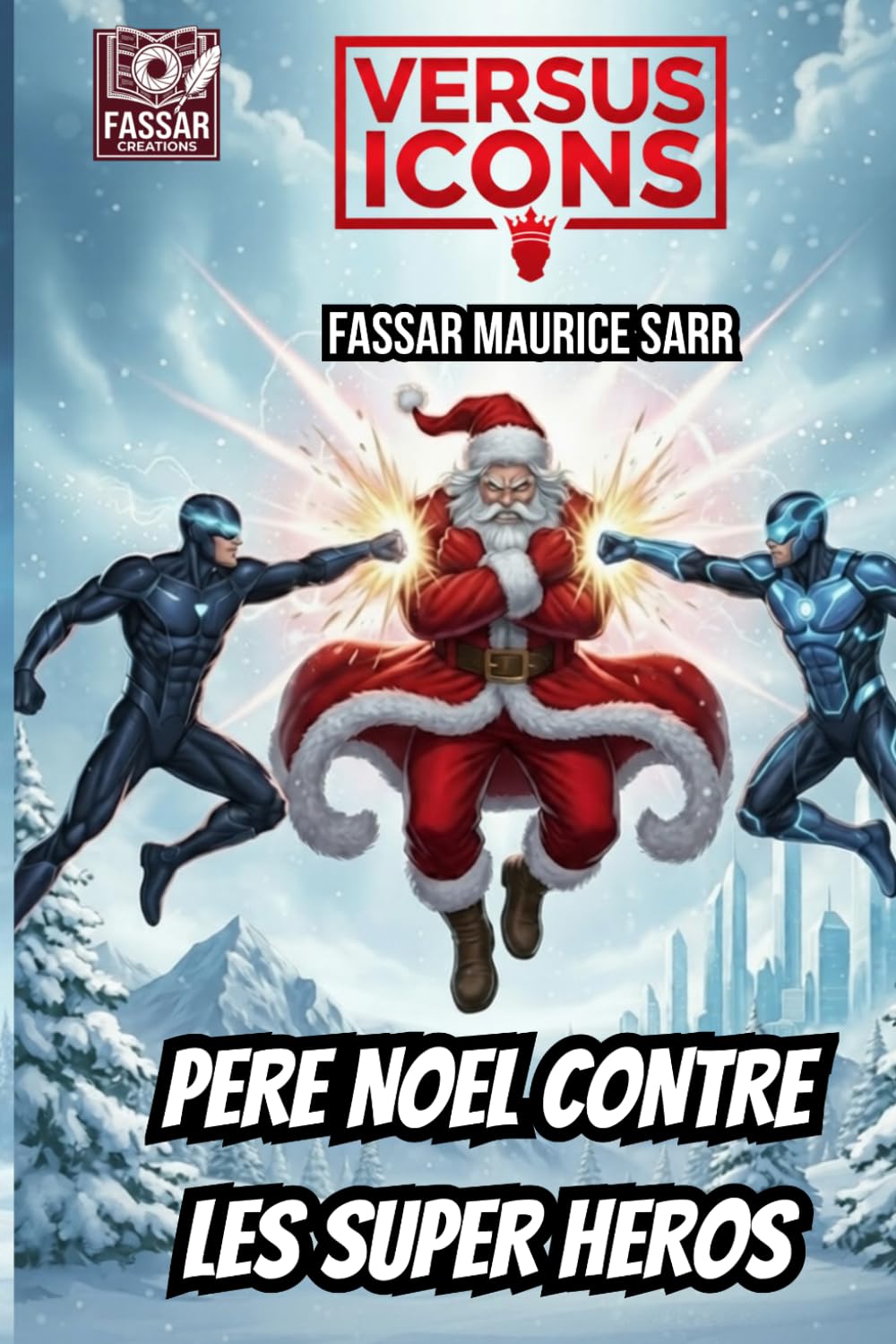 Père Noel contre les super-héros (Versus Icons (Français))