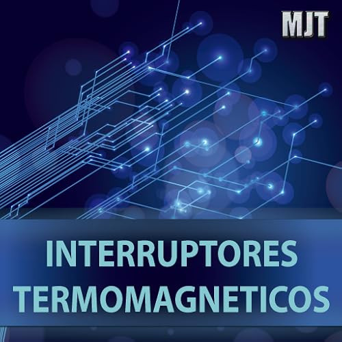 Interruptores Termomagnéticos