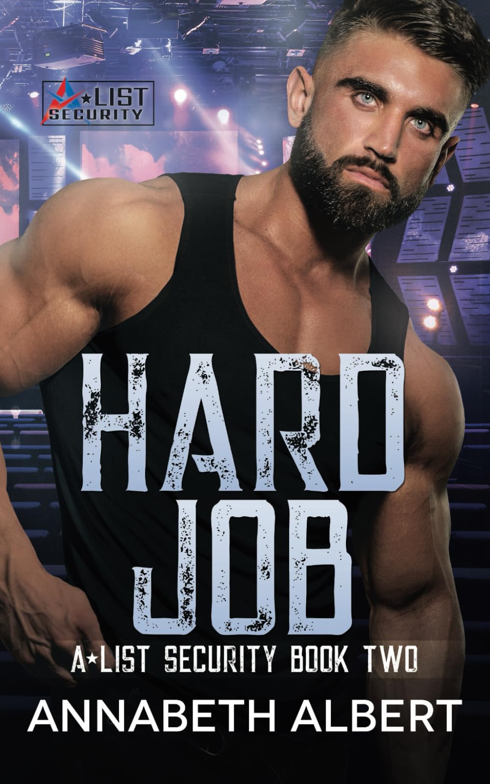Hard Job: MM SEAL Bodyguard Romance: 2 (A-List Security)