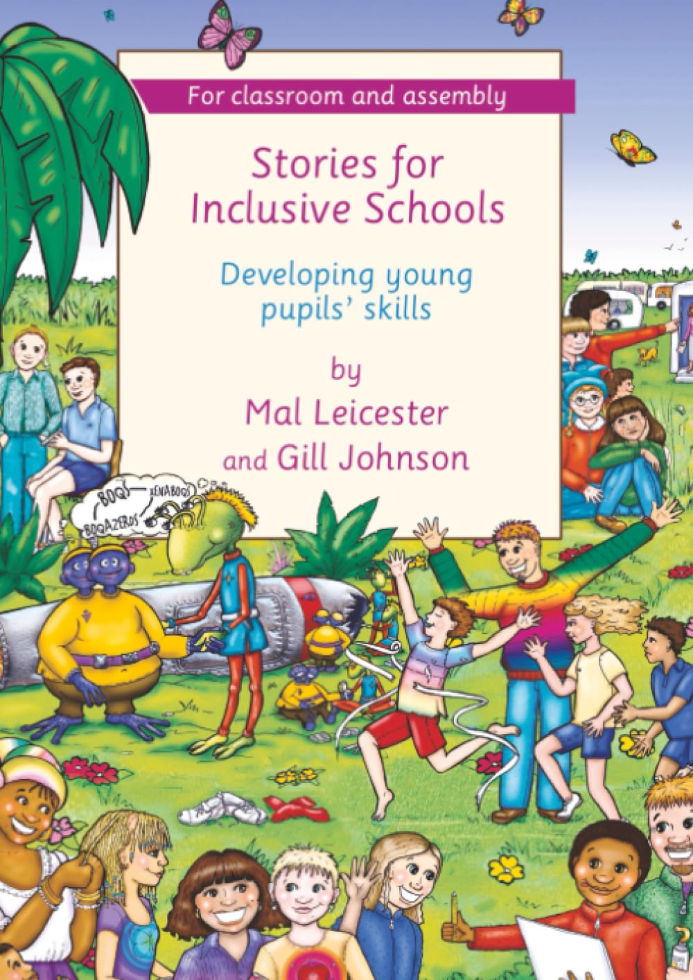 Stories for Inclusive Schools: Developing Young Pupils' Skills