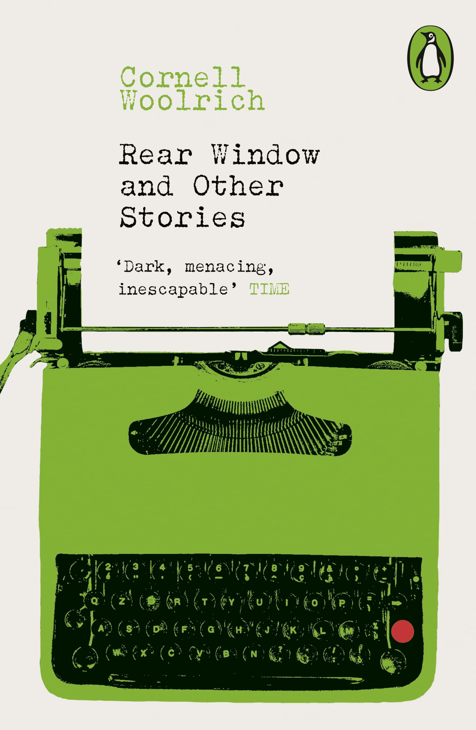 Rear Window and Other Stories (Penguin Modern Classics – Crime & Espionage)