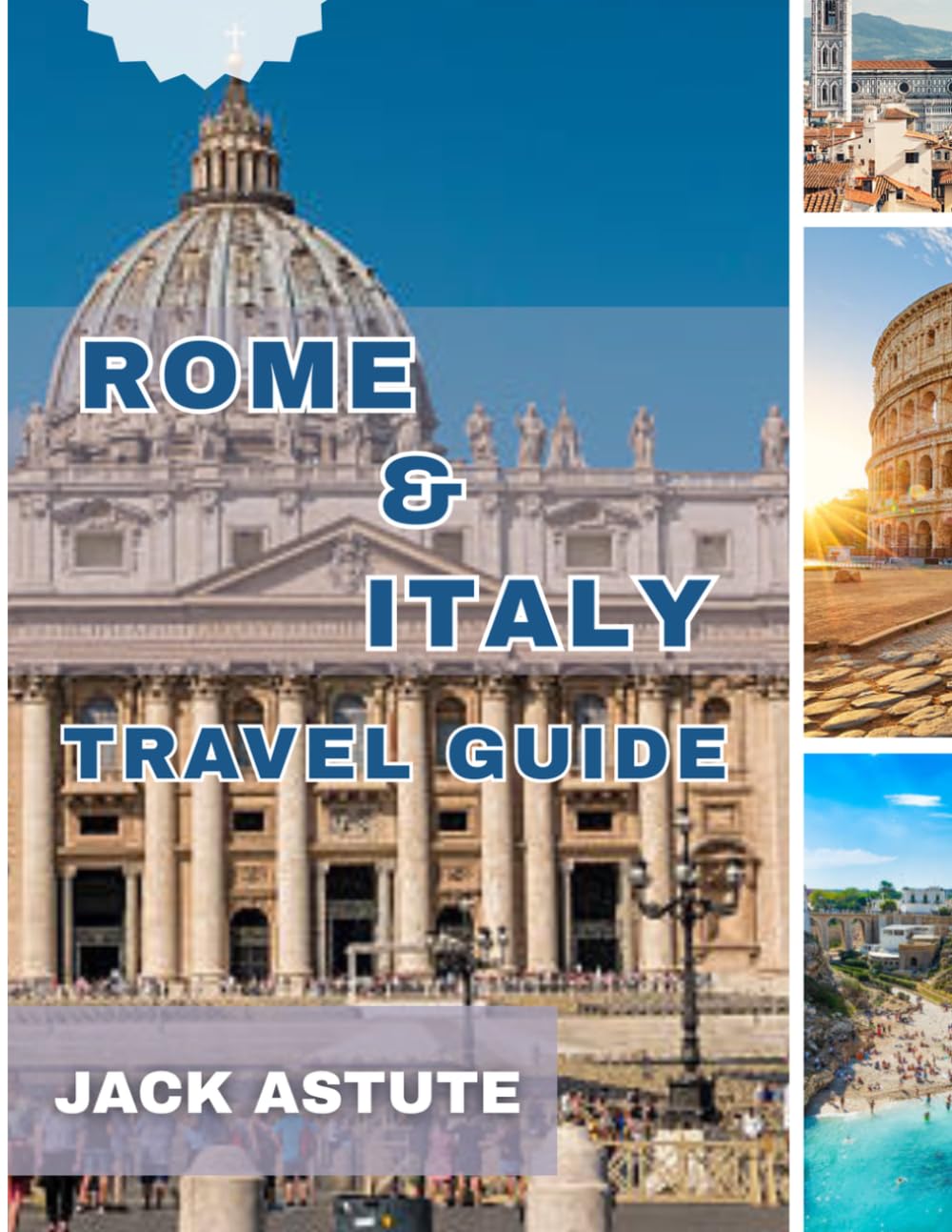 ITALY AND ROME TRAVEL GUIDE 2026