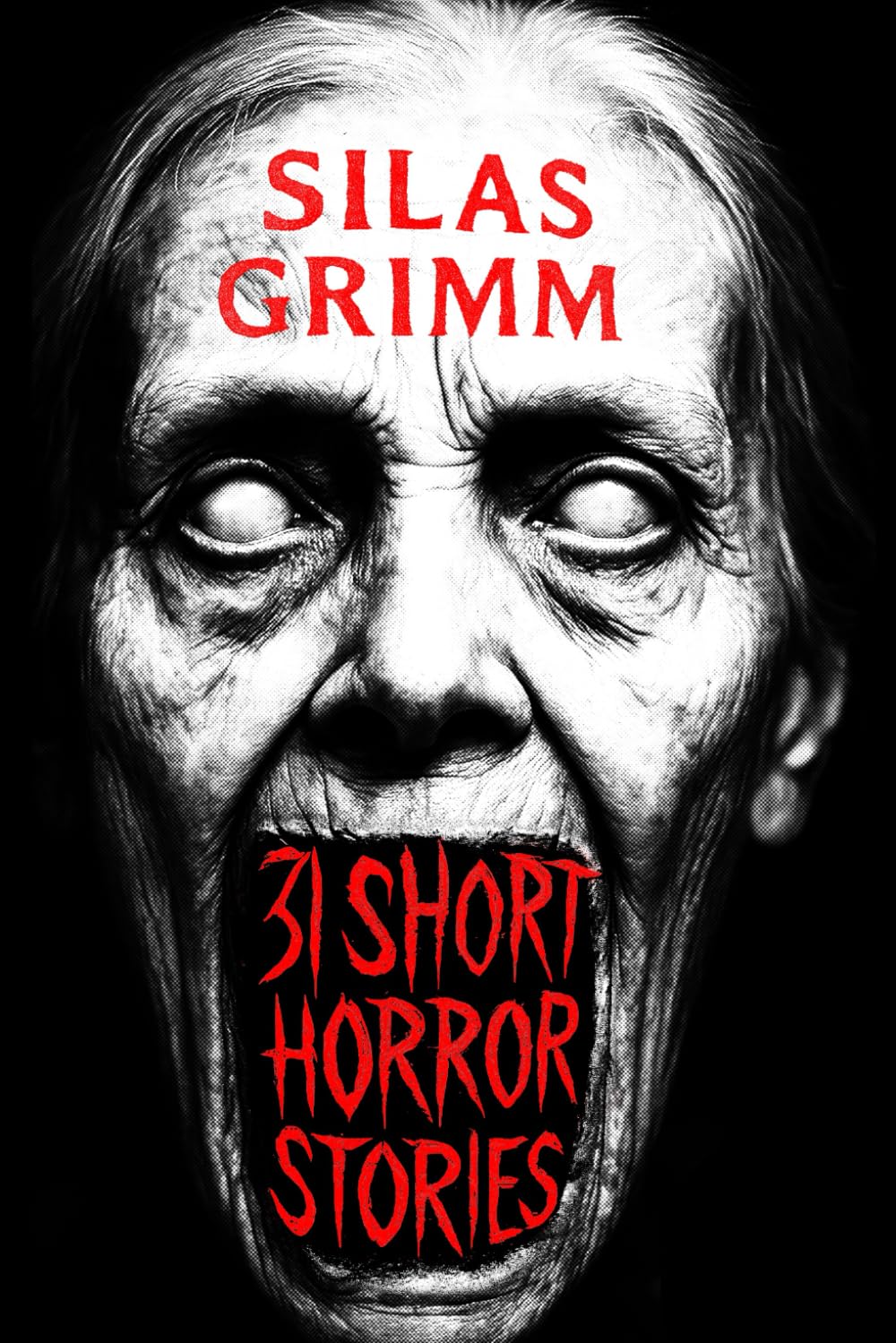 31 Short Horror Stories That Follow You Into Your Dreams: A Chilling Horror Short Stories Anthology, Horror Anthology Short Stories, Horror Short ... Stories Book for Adults: 4 (Sleepless Nights)