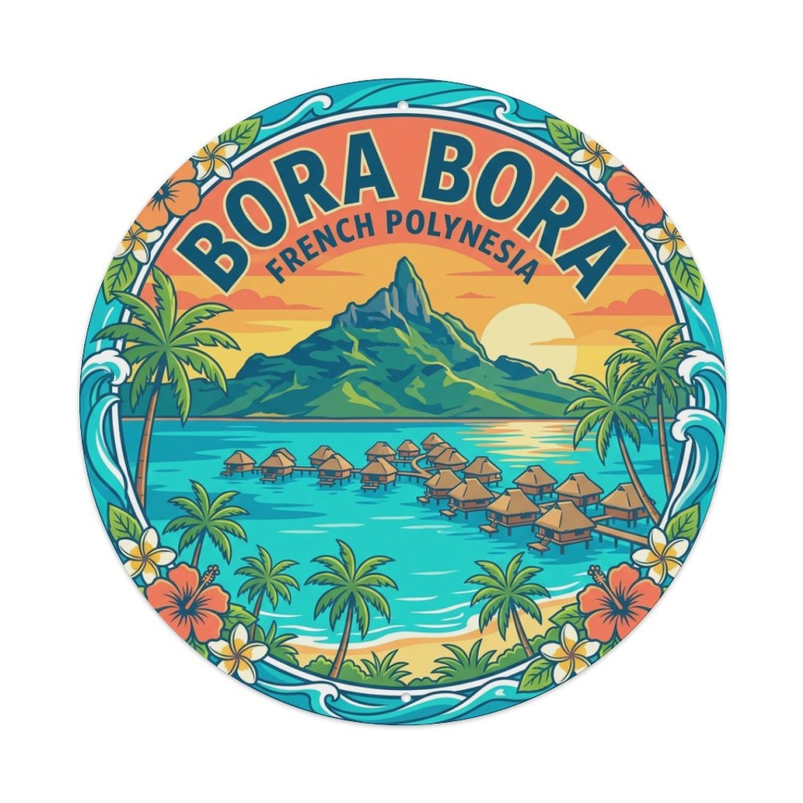 Retro Travel French Polynesia Bora Bora Metal Tin Sign