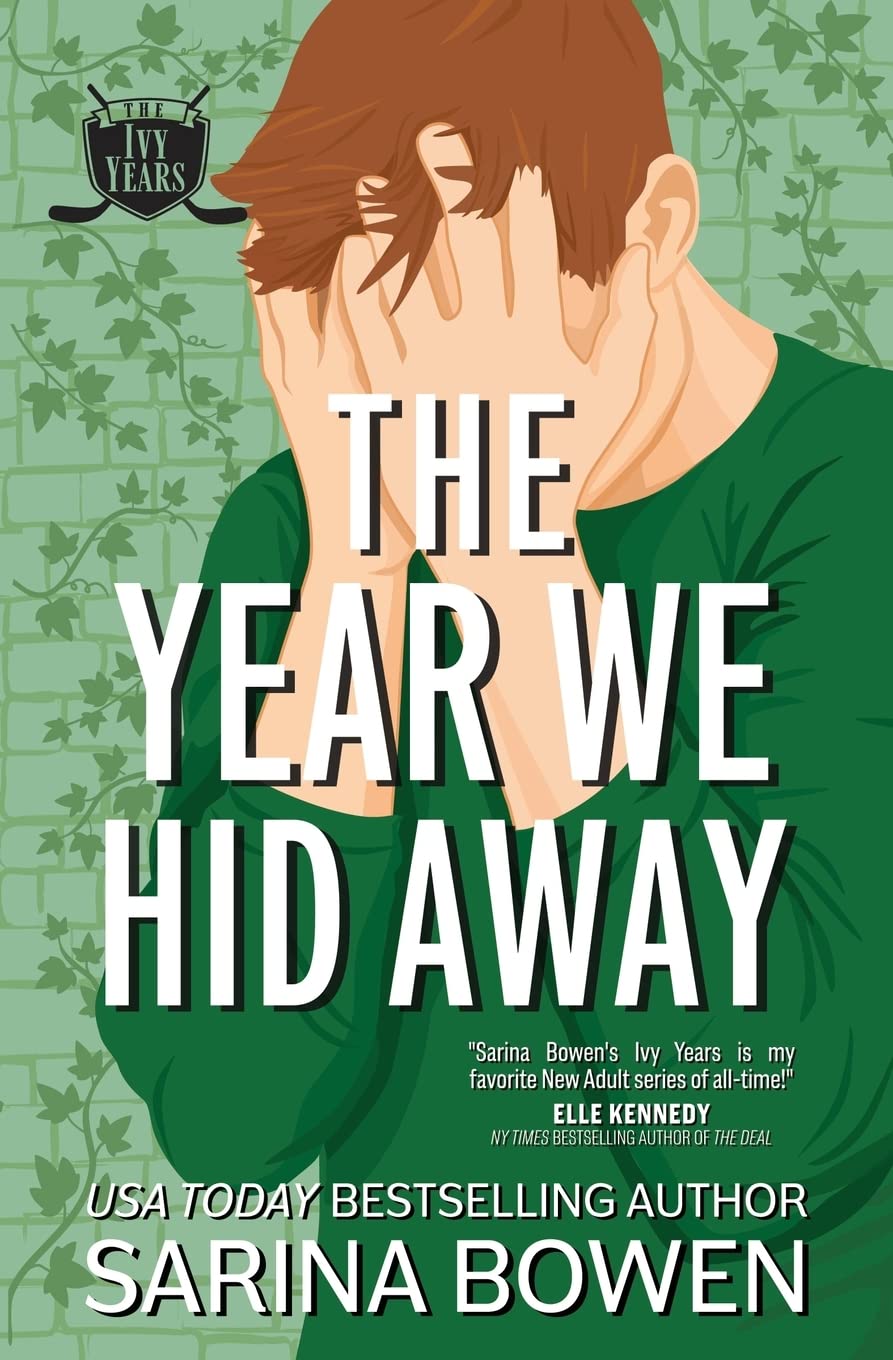 The Year We Hid Away: A Hockey Romance: 2 (The Ivy Years)