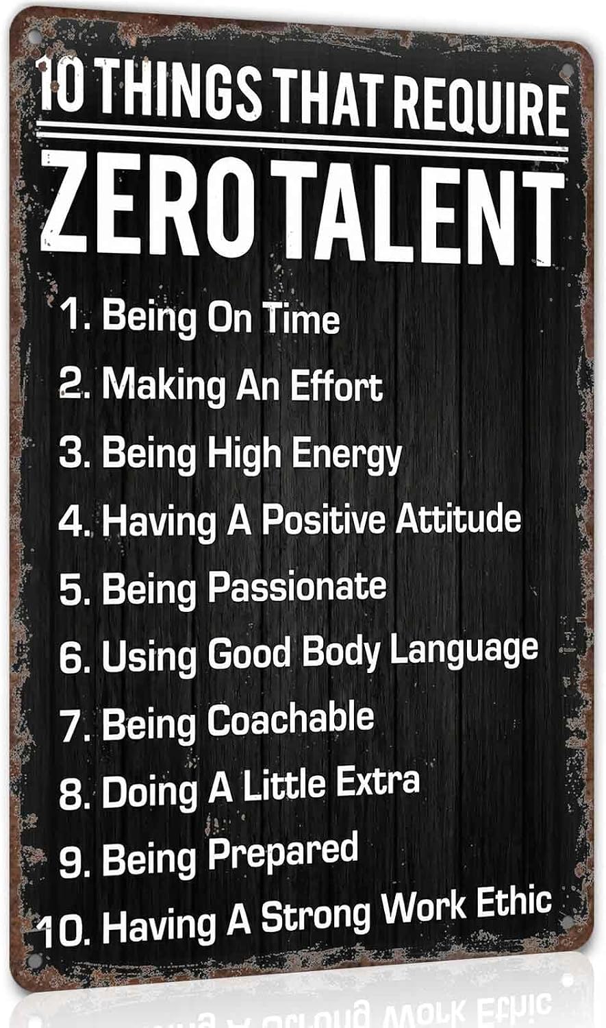 10 Things That Require Zero Talent Metal Sign 8 x 12 Inch