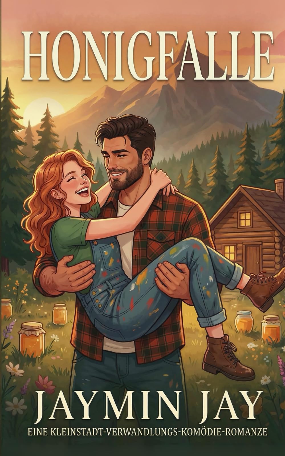Honigfalle: Eine Kleinstadt-Verwandlungs-Komödie-Romanze: 1 (Wild Hearts Partnervermittlung)