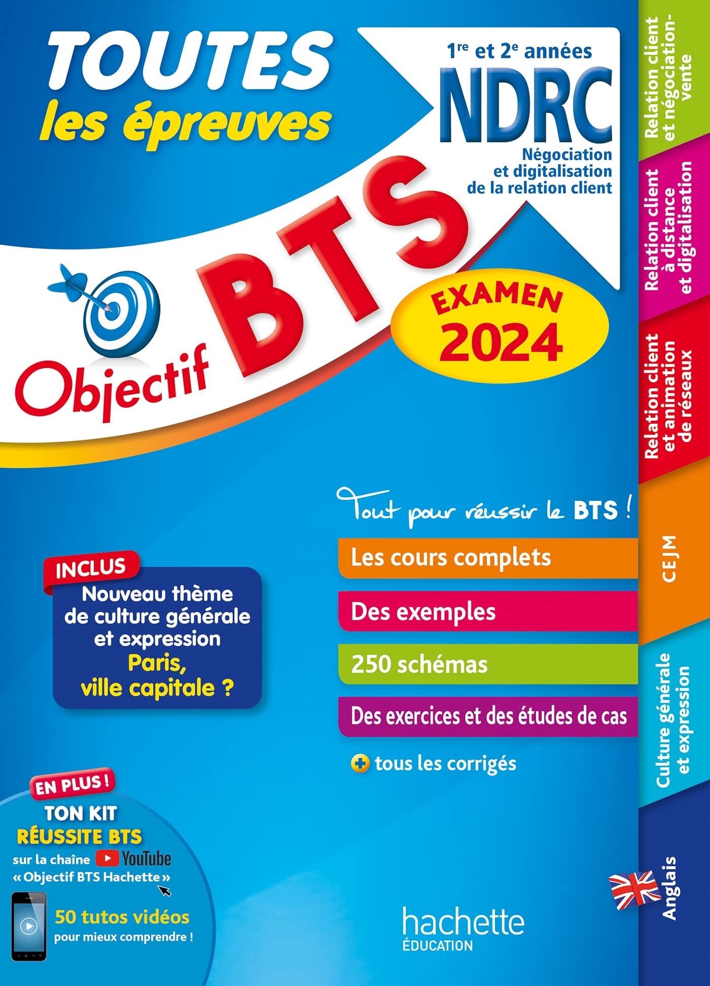 Objectif BTS NDRC (1re et 2e années) - Toutes les