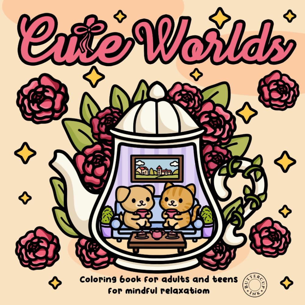 Cute Worlds: Coloring book for adults and teens for mindful relaxation