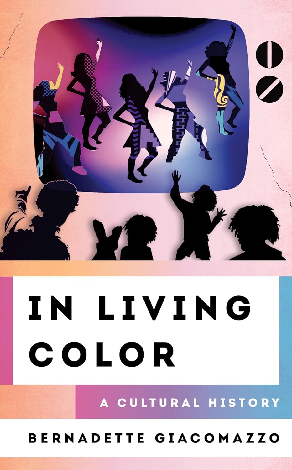 In Living Color: A Cultural History (The Cultural History of Television)      Hardcover – February 15, 2023