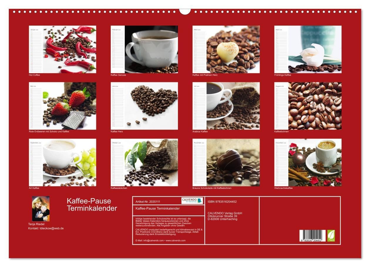 Kaffee-Pause Terminkalender (Wandkalender 2026 DIN A2 quer), CALVENDO Monatskalender: Kaffee Pause, das ist der Moment, einen guten Kaffee zu ... und Kraft zu sammeln. (CALVENDO Lifestyle)
