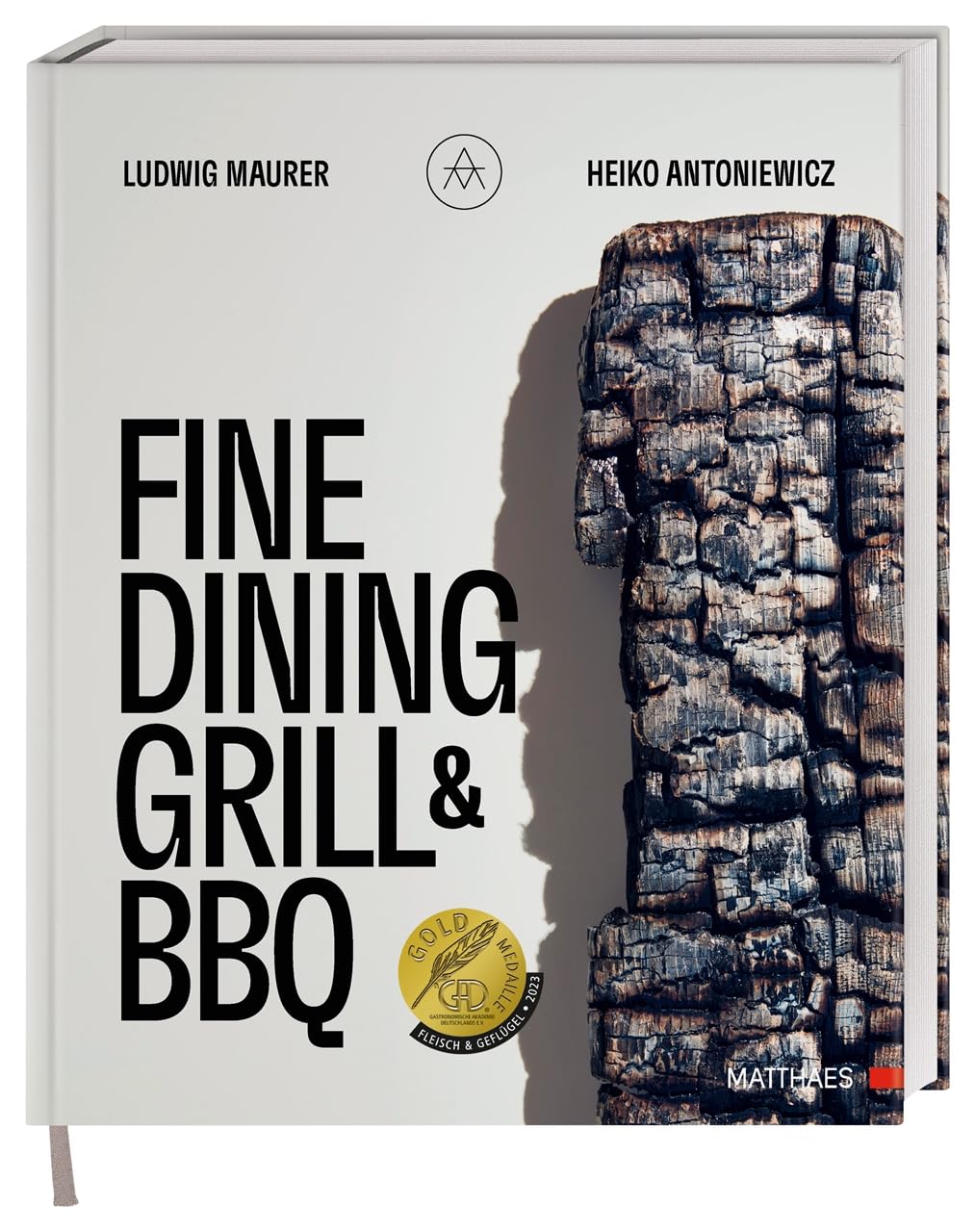 Fine Dining Grill & BBQ: Glut, Rauch, Asche