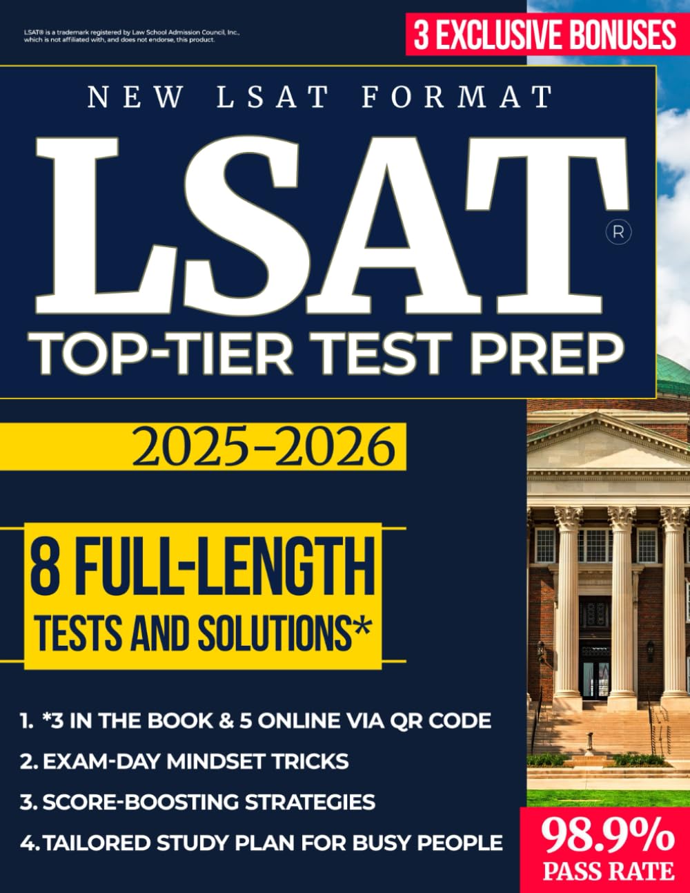 LSAT Top-Tier Test Prep: First Try Self-Guide to a High Score with Full-Length Practice Tests, Mindset Tricks & Score-Boosting Strategies to Secure Your Spot at an Elite Law School [NEW LSAT FORMAT]